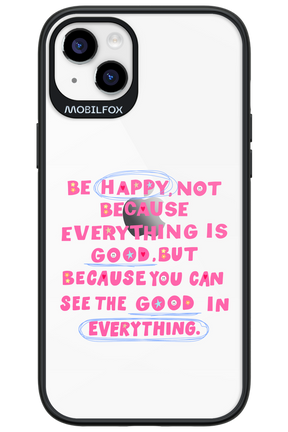 Be Happy 2.0 - Apple iPhone 14 Plus