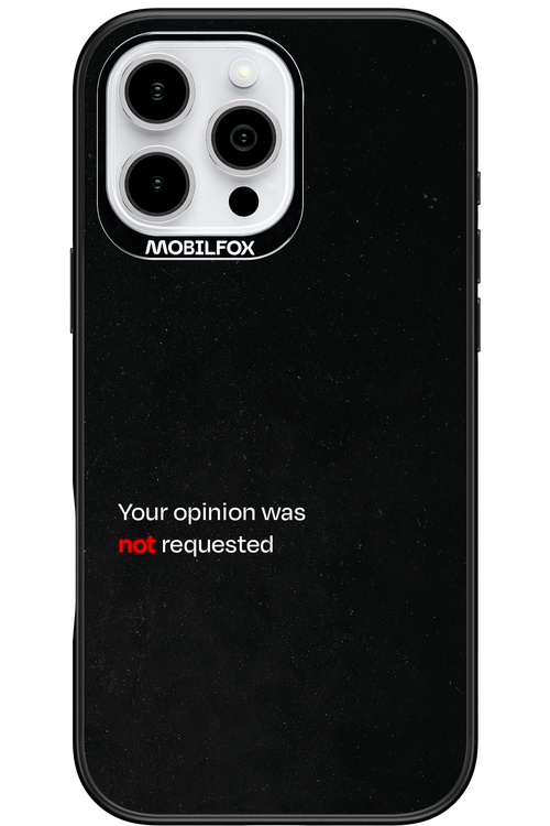 Not Requested 2.0 - Apple iPhone 16 Pro Max