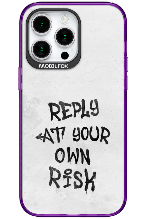 At Your Own Risk 2.0 - Apple iPhone 15 Pro Max