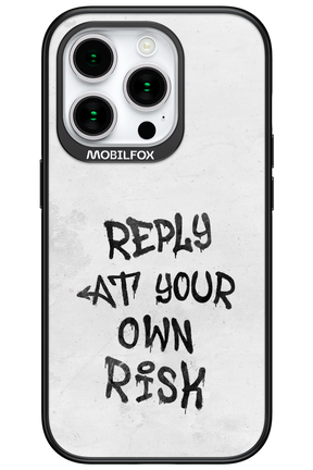 At Your Own Risk 2.0 - Apple iPhone 15 Pro