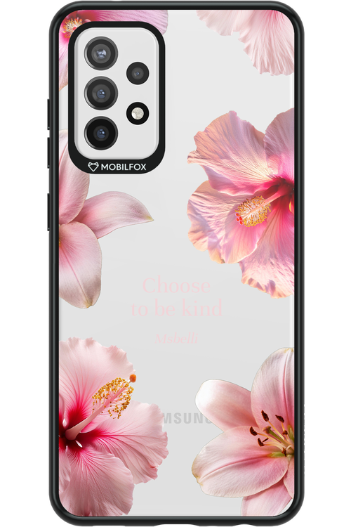 Be Kind - Samsung Galaxy A72