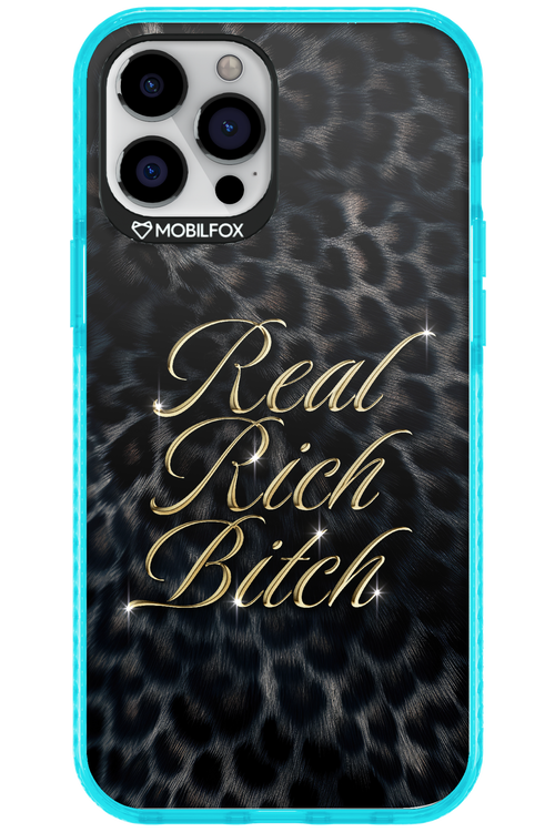 Real Rich Bitch 2.0 - Apple iPhone 12 Pro Max