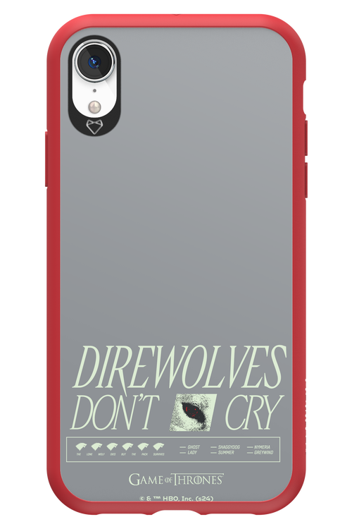 Direwolves Don’t Cry - Apple iPhone XR