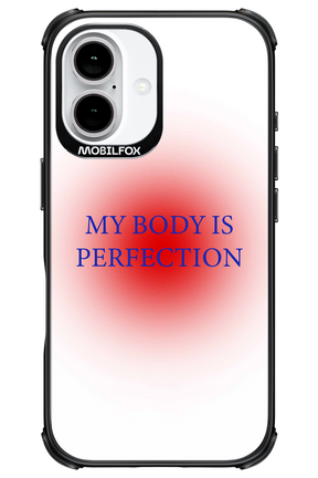 My body is perfection - Apple iPhone 16