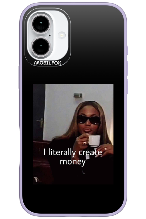 I literally create money - Apple iPhone 16 Plus
