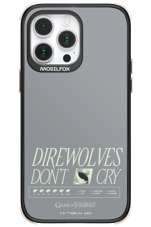 Direwolves Don’t Cry - Apple iPhone 14 Pro Max