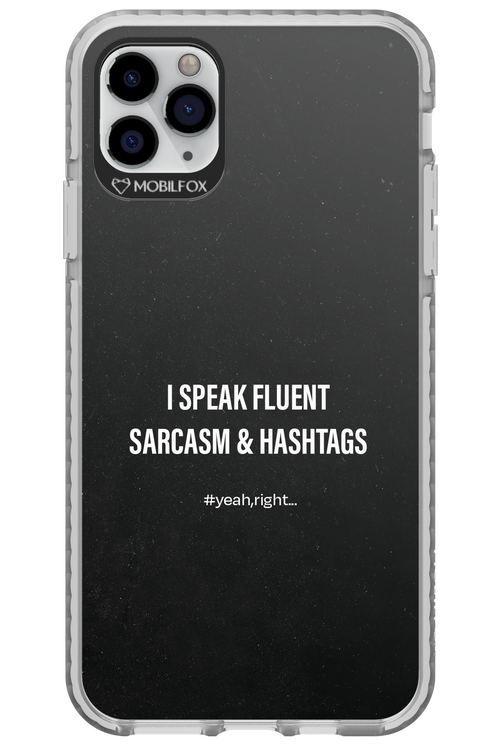 Sarcasm 2.0 - Apple iPhone 11 Pro Max