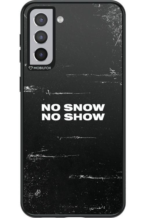 No snow, no show - Samsung Galaxy S21+