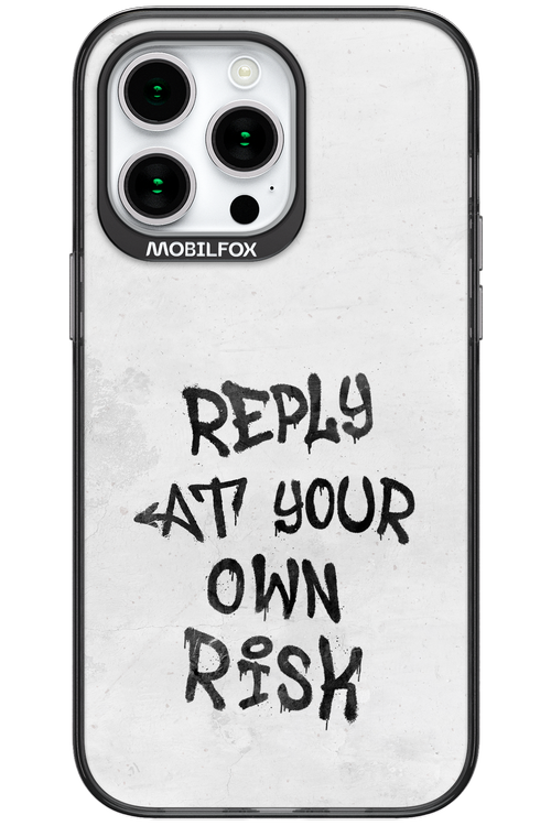 At Your Own Risk - Apple iPhone 15 Pro Max