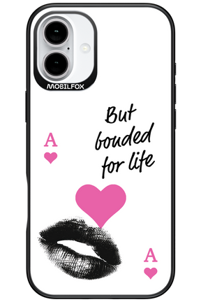 Bonded for Life - Apple iPhone 16 Plus