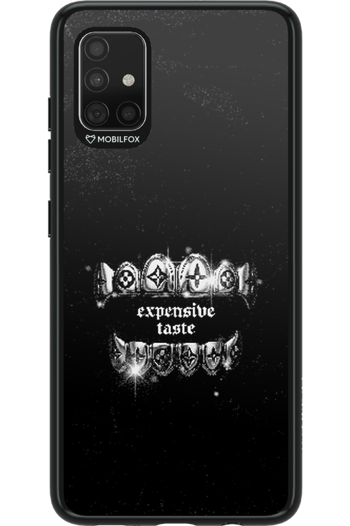 Expensive Taste - Samsung Galaxy A51