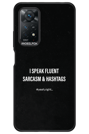 Sarcasm 2.0 - Xiaomi Redmi Note 11Pro 4G/5G