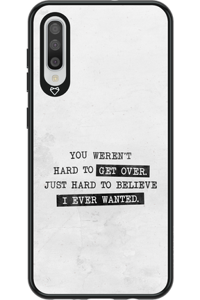Hard to Believe - Samsung Galaxy A50
