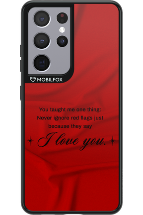 Never Ignore - Samsung Galaxy S21 Ultra