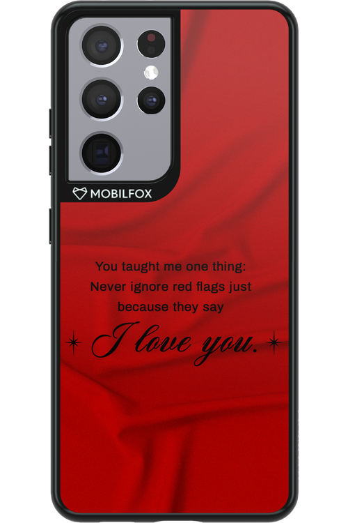 Never Ignore - Samsung Galaxy S21 Ultra