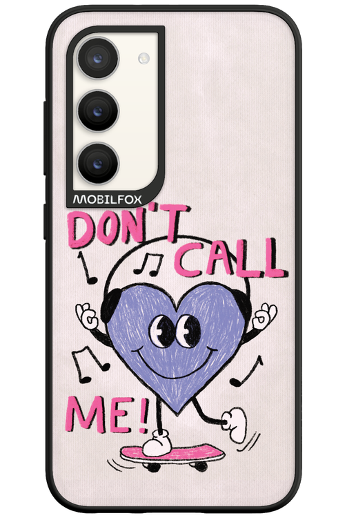 Don't Call Me! - Samsung Galaxy S23