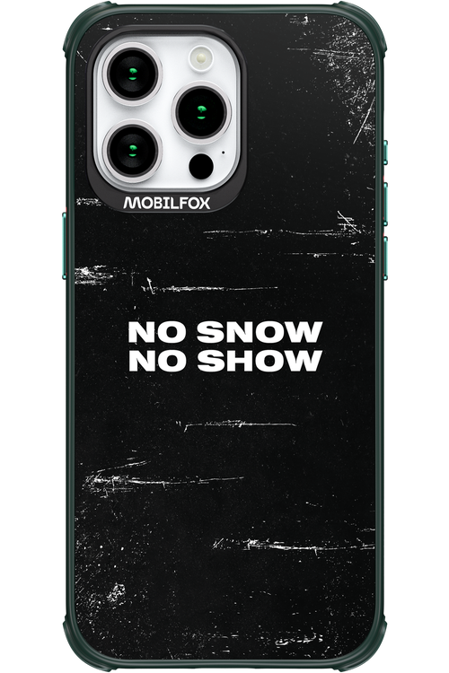 No snow, no show - Apple iPhone 15 Pro Max