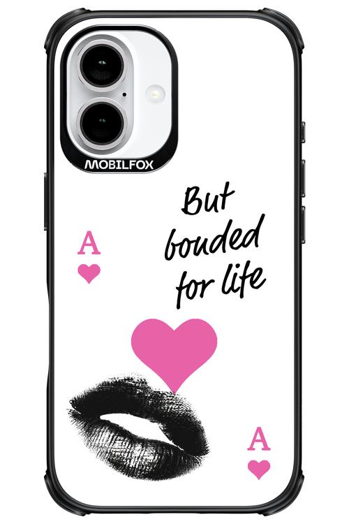 Bonded for Life - Apple iPhone 16