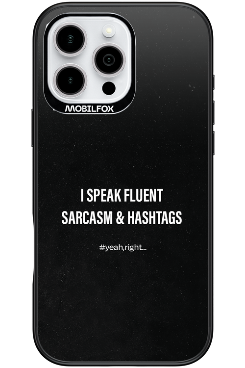 Sarcasm 2.0 - Apple iPhone 16 Pro Max