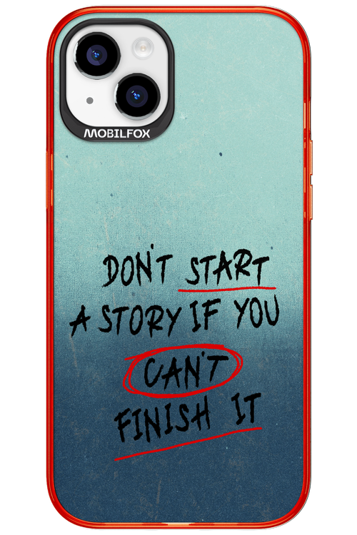 Don't Start 2.0 - Apple iPhone 15 Plus