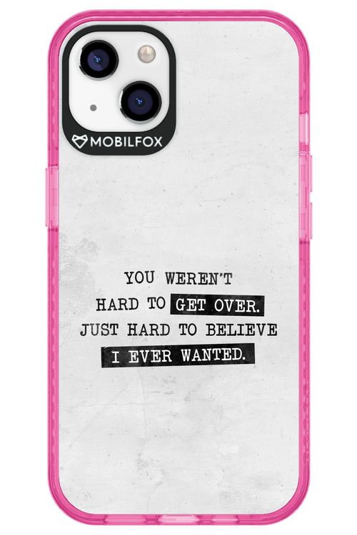 Hard to Believe 2.0 - Apple iPhone 13