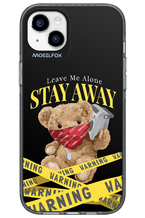 Stay Away - Apple iPhone 14 Plus