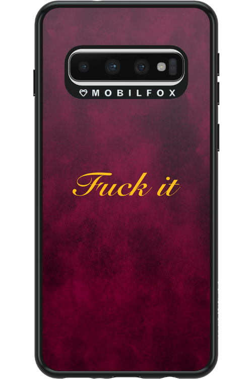 Fuck Itt - Samsung Galaxy S10