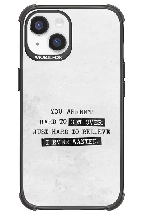 Hard to Believe - Apple iPhone 14