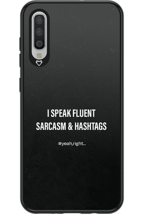 Sarcasm 2.0 - Samsung Galaxy A70