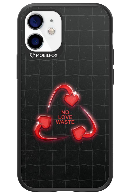 No Love Waste 2.0 - Apple iPhone 12 Mini