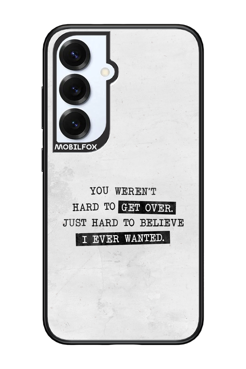 Hard to Believe 2.0 - Samsung S25
