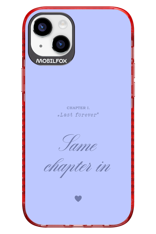 Chapter Last Forever 2.0 - Apple iPhone 14 Plus
