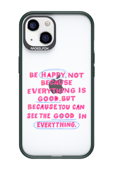Be Happy - Apple iPhone 13