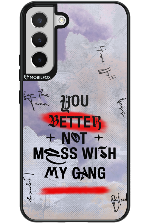 Better Not - Samsung Galaxy S22+