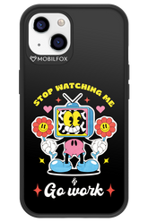 stop watching me 2.0 - Apple iPhone 13