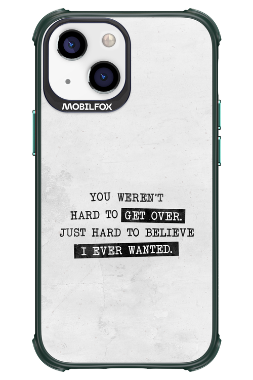 Hard to Believe - Apple iPhone 13 Mini