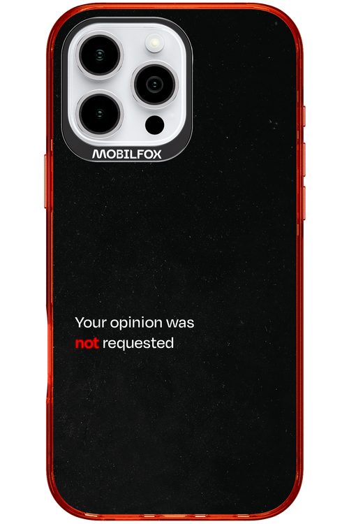 Not Requested 2.0 - Apple iPhone 16 Pro Max