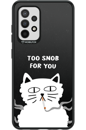 Too Snob - Samsung Galaxy A52 / A52 5G / A52s