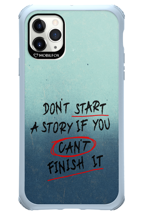 Don't Start 2.0 - Apple iPhone 11 Pro Max