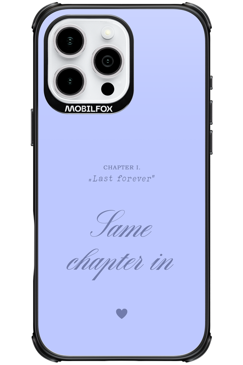 Chapter Last Forever 2.0 - Apple iPhone 16 Pro Max