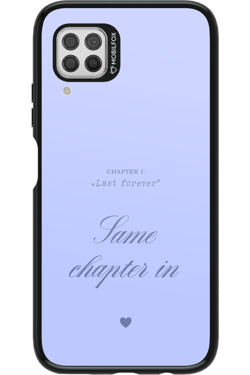 Chapter Last Forever 2.0 - Huawei P40 Lite