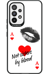 Not by Blood 2.0 - Samsung Galaxy A53
