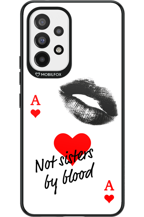 Not by Blood 2.0 - Samsung Galaxy A53