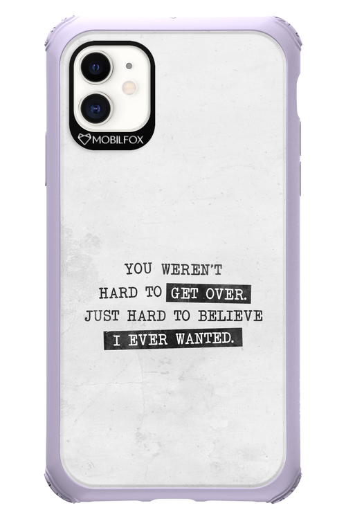 Hard to Believe - Apple iPhone 11