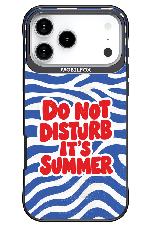 DO NOT DISTURB ITS SUMMER 2.0 - Apple iPhone 17 Pro Max