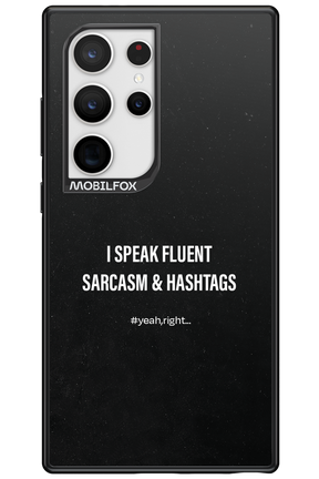 Sarcasm - Samsung Galaxy S24 Ultra