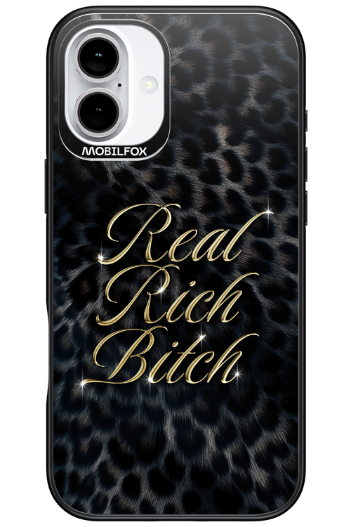 Real Rich Bitch 2.0 - Apple iPhone 16 Plus