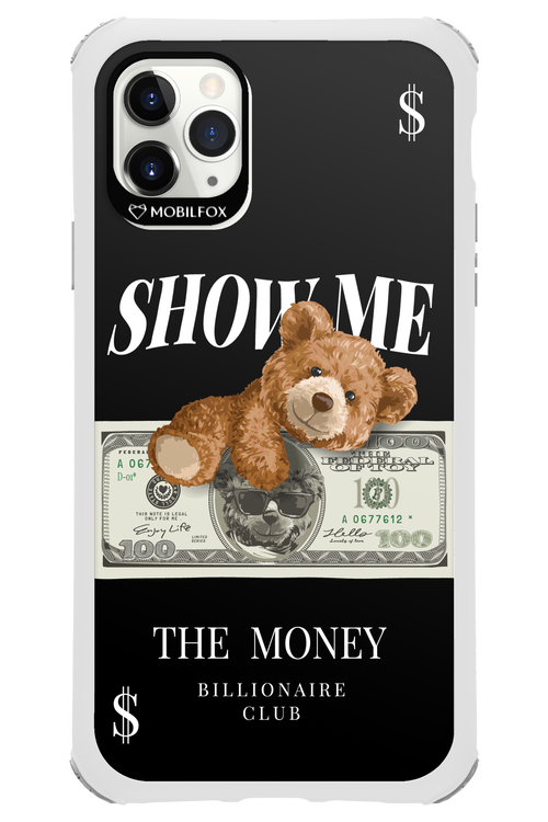 Show Me The Money - Apple iPhone 11 Pro Max