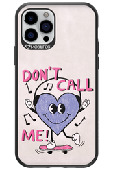 Don't Call Me! - Apple iPhone 12 Pro