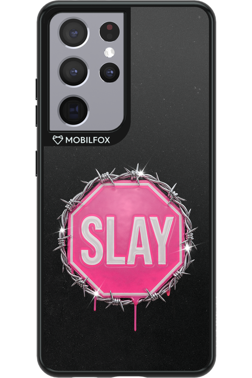 Slay Warning 2.0 - Samsung Galaxy S21 Ultra